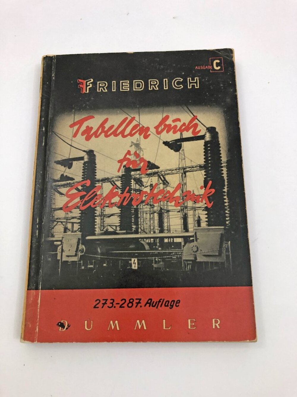 Tabellenbuch für Elektrotechnik. Ausgabe C Friedrich German Language PB 1955